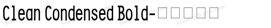 Clean Condensed Bold字体转换